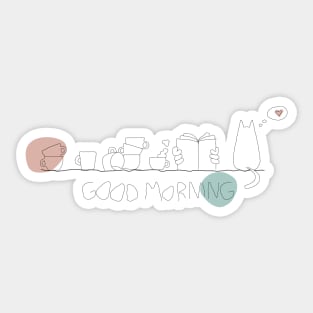 Good morning Sticker